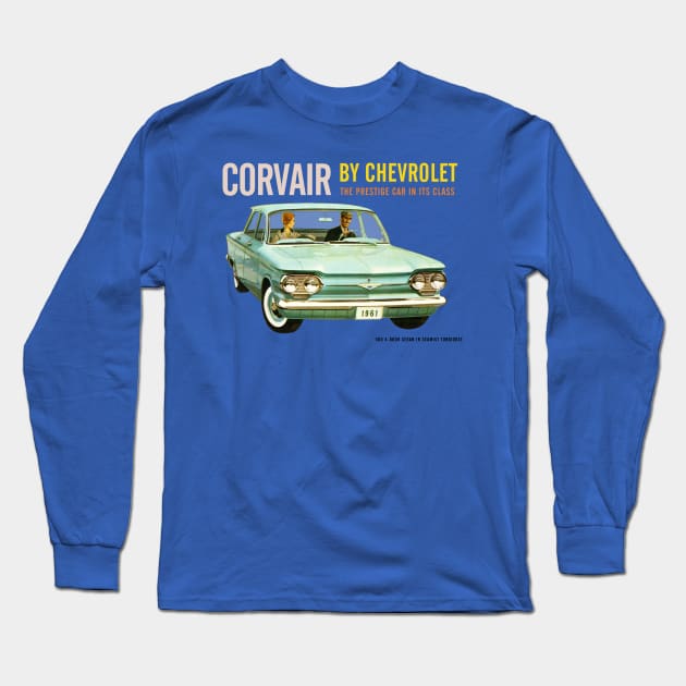 CORVAIR - THE PRESTIGE CAR IN ITS CLASS Long Sleeve T-Shirt by Throwback Motors